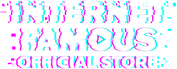 Internet Famous Merch - Home